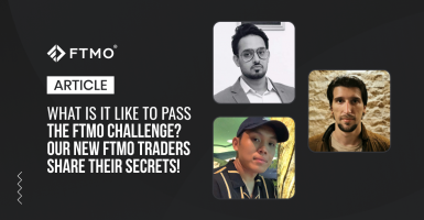 What is it like to pass the FTMO Challenge? Our new FTMO Traders share their secrets!