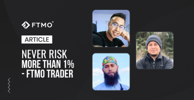 Never risk more than 1% – FTMO Trader