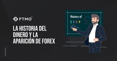 La historia del dinero y la aparición de Forex