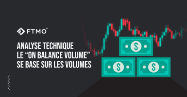 Analyse technique - Le "On Balance Volume" se base sur les volumes