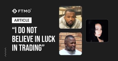 “I do not believe in luck in trading”