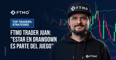 FTMO Trader Juan: "Estar en drawdown es parte del juego"