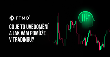 Co je to uvědomění a jak vám pomůže v tradingu?