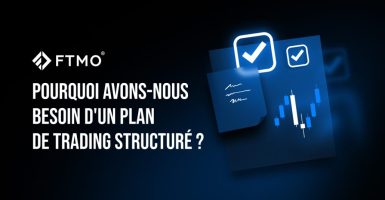 Pourquoi avons-nous besoin d'un plan de trading structuré ?