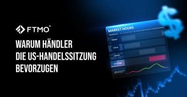 Warum Händler die US-Handelssitzung bevorzugen DE