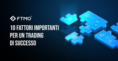 10 Fattori importanti per un trading di successo IT