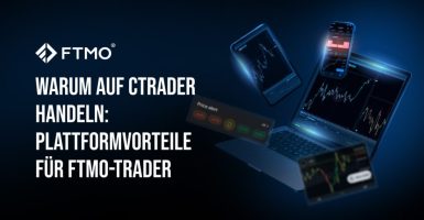Warum auf cTrader handeln Plattformvorteile für FTMO-Trader DE