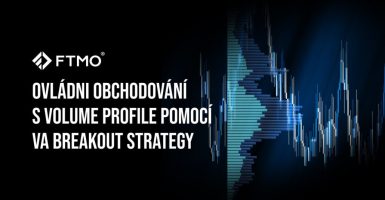 Ovládni obchodování s Volume Profile pomocí VA Breakout Strategy CZ