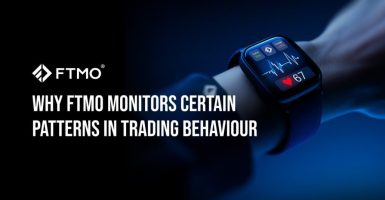 Why FTMO Monitors Certain Patterns in Trading Behaviour EN
